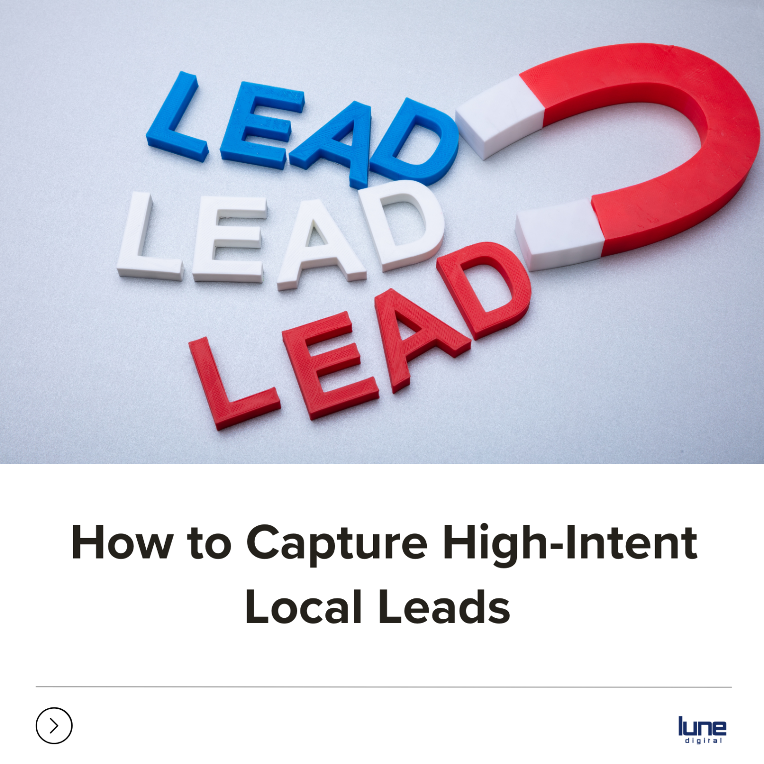 How to Capture High-Intent Local Leads
